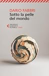 Sotto la pelle de...