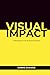 Visual Impact: Videography ...