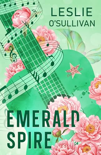 Emerald Spire (Rockin' Fairy Tales Book 5)