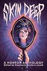Skin Deep: A Horr...