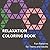 Relaxation Coloring Book by Monkey Creative Studio