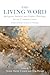 The Living Word: Religious Studies and Public Theology for the Common Good