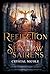 Reflection: Song of the Shadow Sairens