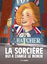 La sorcière qui a changé le monde by Jean-Yves Le Naour