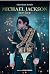 MICHAEL JACKSON POP LIFE - BIOGRAPHIE INTEGRALE