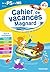 Cahier de vacances 2026, de la PS vers la MS 3-4 ans: Magnard, l’inventeur du cahier de vacances