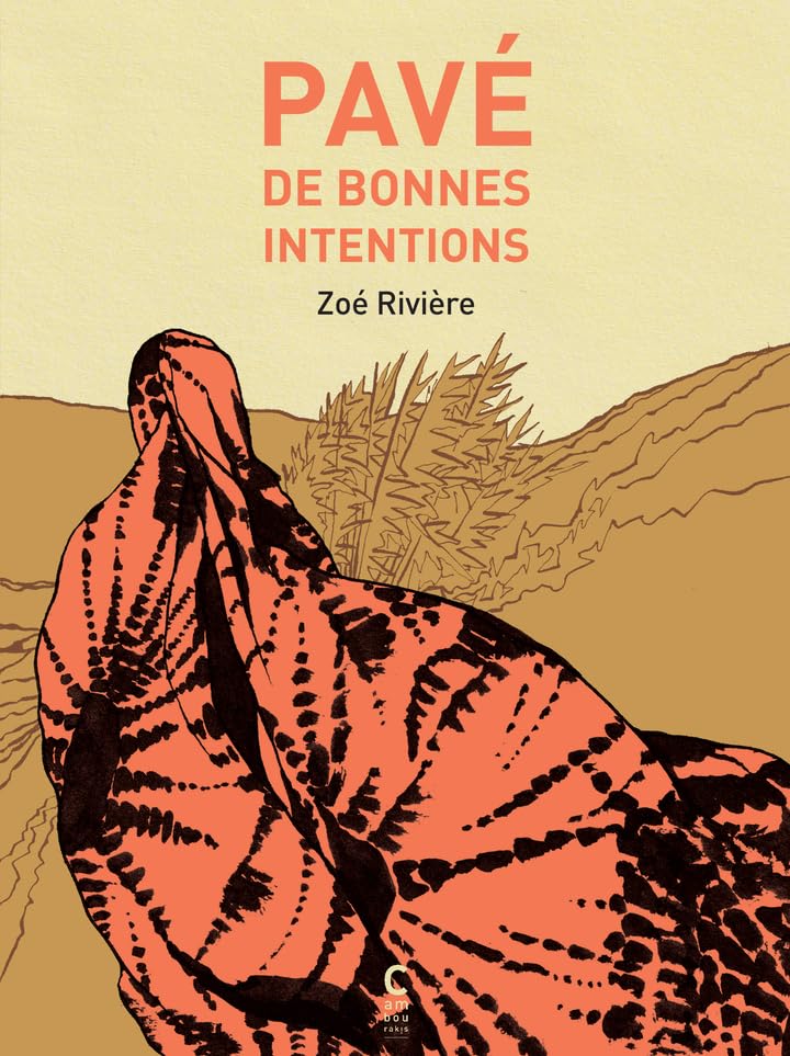 Pavé de bonnes intentions (Paperback)