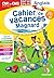 Cahier de vacances 2026, Anglais CM1 et CM2: Magnard, l'inventeur du cahier de vacances