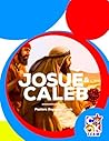 Josue y Caleb (Spanish Edition)