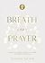 Breath as Prayer, Special E...