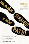 Make Straight the...