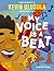 My Voice Is a Beat