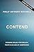 Contend: Standing Boldly fo...
