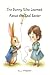 The Bunny Who Learned About...