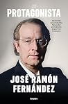 El protagonista: ...