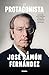El protagonista: Memorias de la máxima figura del periodismo deportivo mexicano (Spanish Edition)