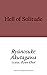 Hell of Solitude by Ryūnosuke Akutagawa Hell of Solitude by Ryūnosuke Akutagawa