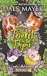 Trinket in the Thyme (Lovely Lethal Gardens Rewind #7)