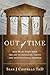 Out of Time: How We the Peo...