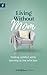 Living Without Mom: Finding...