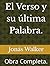 El Verso y su última Palabr...