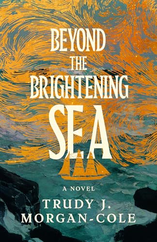 Beyond the Brightening Sea (Paperback)