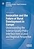 Innovation and the Future of Rural Development in Europe: Understanding the Science-Society-Policy Interface from a Local and Regional Perspective