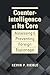 Counterintelligence at its Core: Assessing and Preventing Foreign Espionage