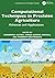 Computational Techniques in Precision Agriculture: Advances and Applications (Computational and Intelligent Systems)
