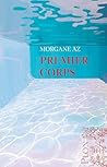 Premier corps (French Edition) Premier corps (French Edition)