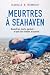 Meurtres à Seahaven by Isabelle B. Tremblay