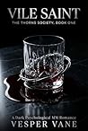 Vile Saint: A Dar...