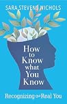 How to Know What ...