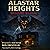 Alastar Heights: Welcome to...