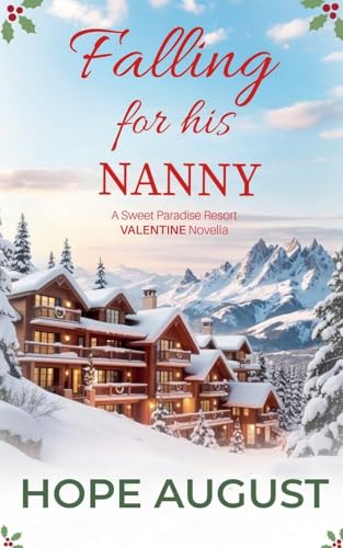 Falling for His Nanny (Sweet Paradise Resort Valentine)