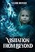 Visitation from Beyond by Sandi Russo