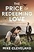 The Price of Redeeming Love...