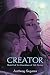 Creator: Book II of the Gua...