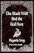 The Black Wolf and the Red ...