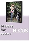 14 Days for Better Focus by Steffi Trott