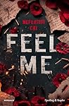 Feel me: Ediz. it...