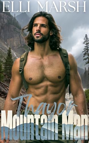 Mountain Man Thayor (Ashwood Search & Rescue, #1)