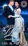 Silver Moon: A Co...