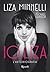 Io, Liza by Liza Minnelli