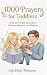 1000 Prayers for Toddlers: ...