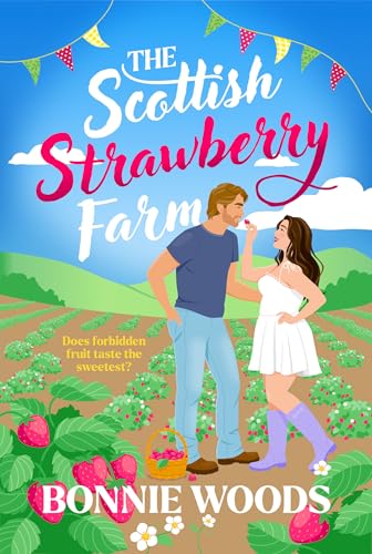 The Scottish Strawberry Farm (Scottish Spice #3)