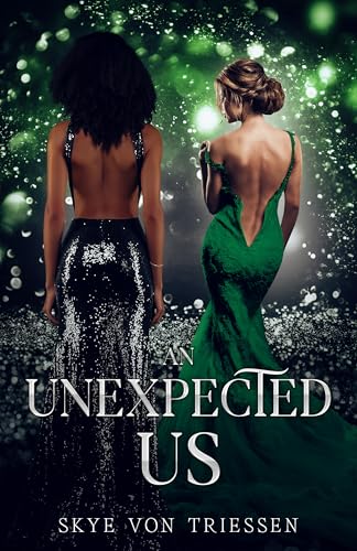 An Unexpected Us (Kindle Edition)