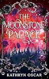 The Moonstone Palace