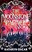 The Moonstone Palace (The Lonely Kingdom Chronicles Book 3)