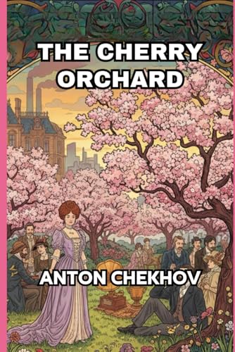 The Cherry Orchard